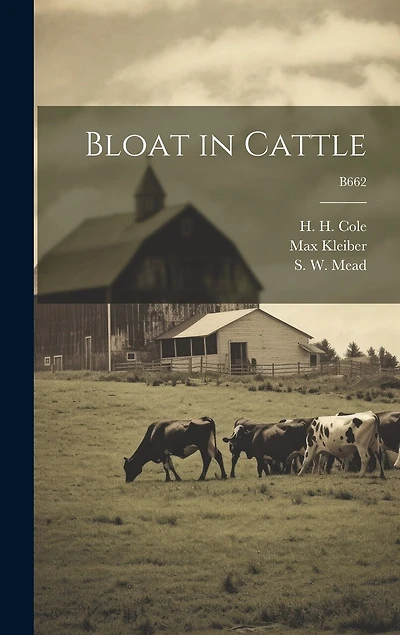Bloat in Cattle; B662