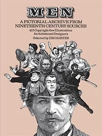 Men: A Pictorial Archive from Nineteenth-Century Sources