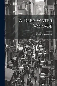 A Deep-Water Voyage