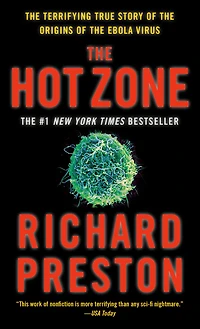 The Hot Zone: Terrifying True Story Of Origins Ebola Virus