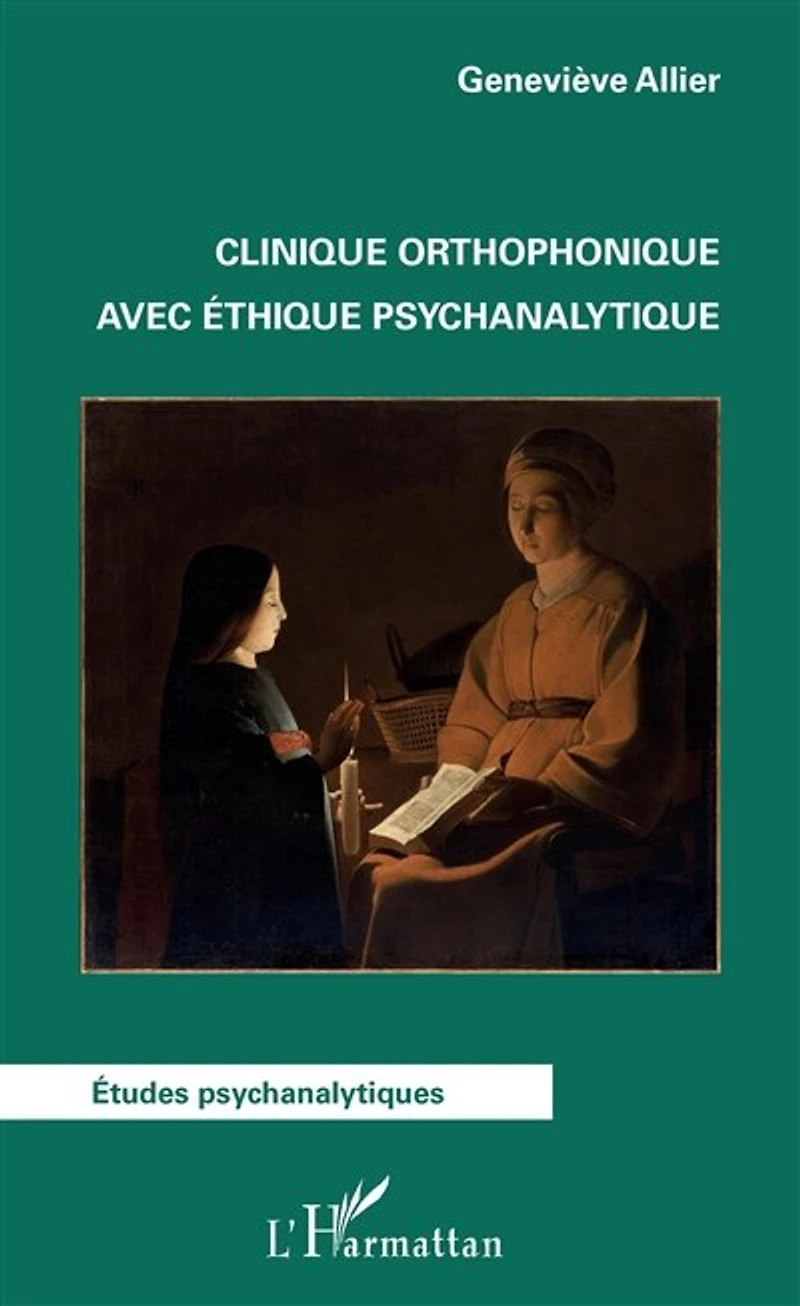 Clinique Orthophonique Avec Éthique Psychanalytique