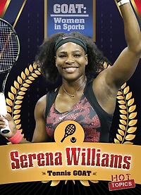 Serena Williams: Tennis Goat