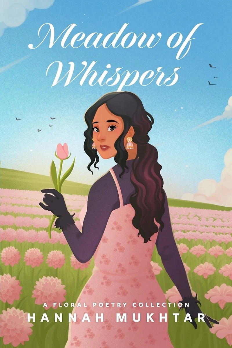 Meadow of Whispers: A Floral Poetry Collection