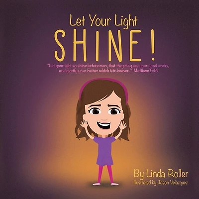 Let Your Light Shine!: "Let your light so shine before men, that they may see your good works, and glorify your Father which is in heaven." Matthew 5:16