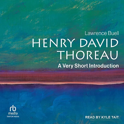 Henry David Thoreau: A Very Short Introduction