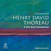 Henry David Thoreau: A Very Short Introduction