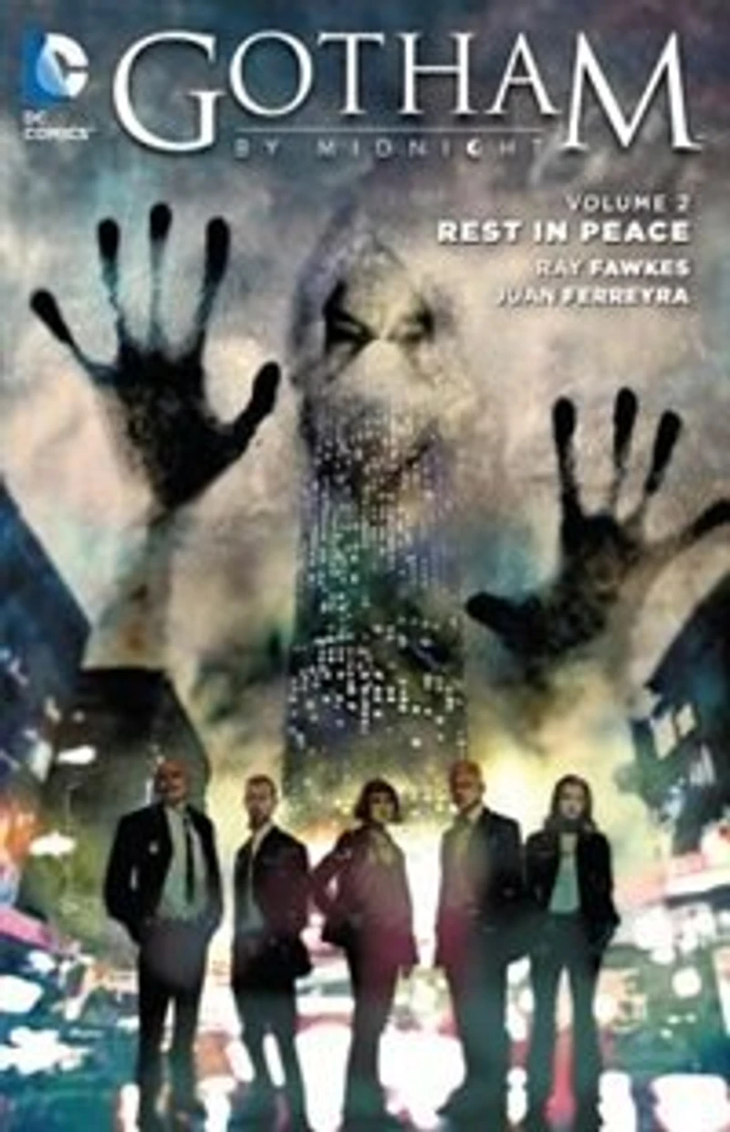 Gotham By Midnight Vol. 2: Rest In Peace
