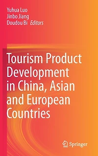 Tourism Product Development China, Asian and European Countries