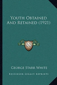 Youth Obtained And Retained (1921)