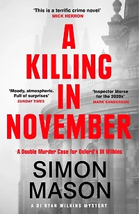 a Killing November: razor-sharp Oxford mystery