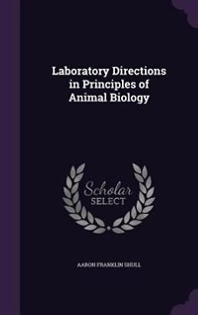 Laboratory Directions in Principles of Animal Biology