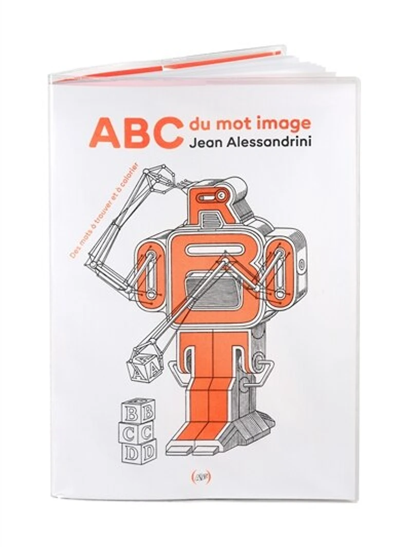 ABC du mot image: des mots à trouver et à colorier