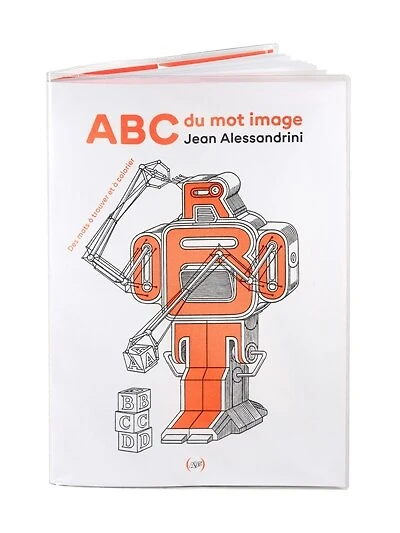 ABC du mot image: des mots à trouver et à colorier