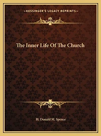 The Inner Life Of The Church