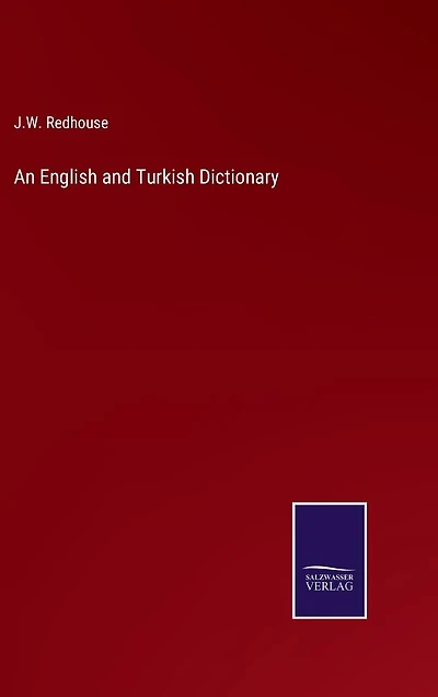 An English and Turkish Dictionary