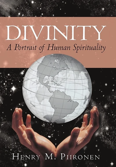 Divinity: A Portrait Of Human Spirituality