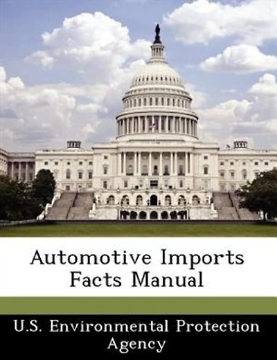 Automotive Imports Facts Manual