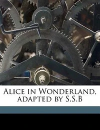 Alice Wonderland (Classic Reprint)