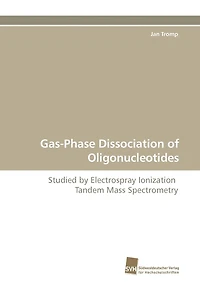 Gas-Phase Dissociation of Oligonucleotides