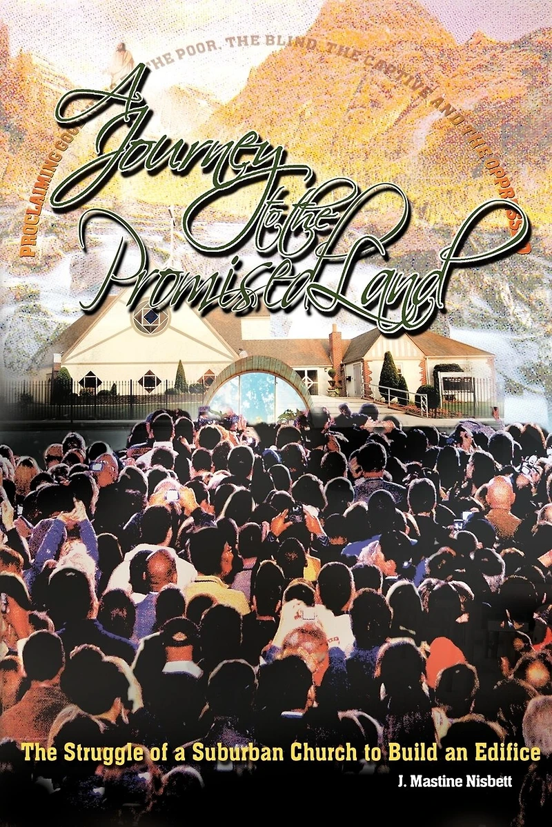 A Journey To The Promised Land: Struggle Of Suburban Church Build An Edifice