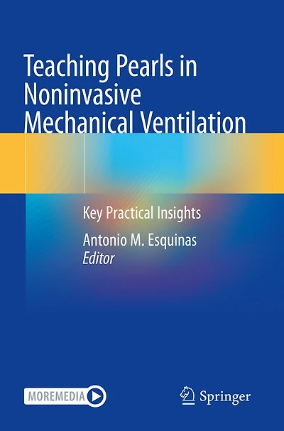 Teaching Pearls in Noninvasive Mechanical Ventilation: Key Practical Insights