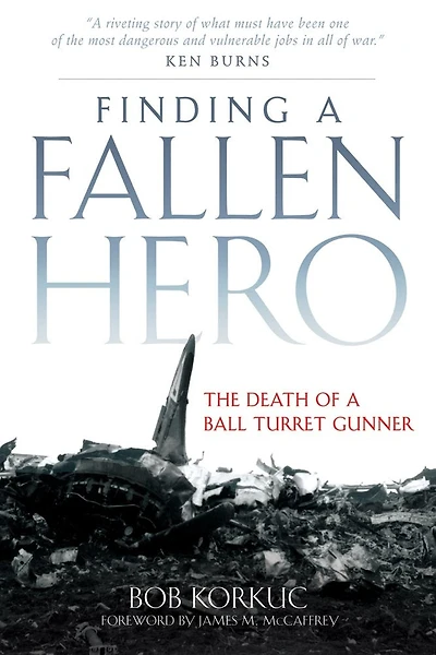 Finding a Fallen Hero: The Death of Ball Turret Gunner