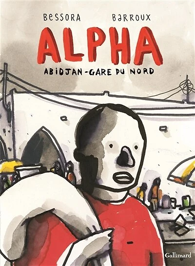 Alpha: Abidjan-Gare du Nord