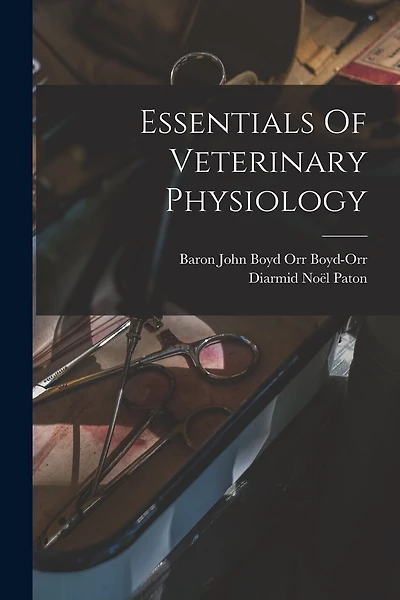 Essentials Of Veterinary Physiology