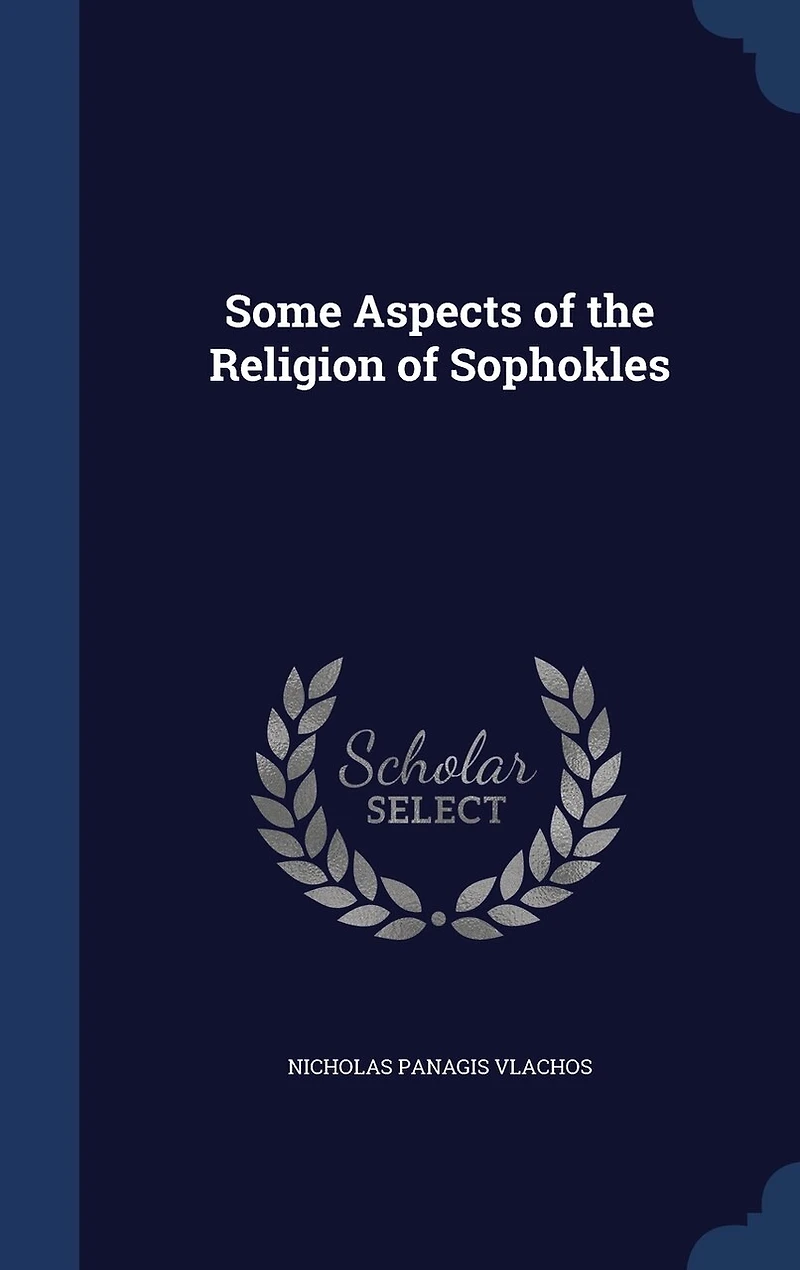 Some Aspects of the Religion Sophokles