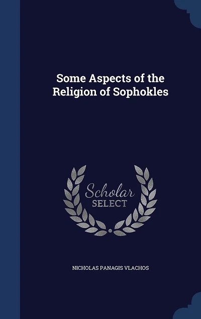 Some Aspects of the Religion Sophokles