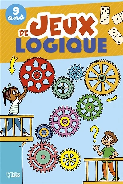Jeux de logique : 9 ans: 9 ans