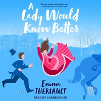 A Lady Would Know Better
