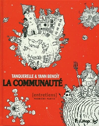 La communauté : entretiens, Vol. 1