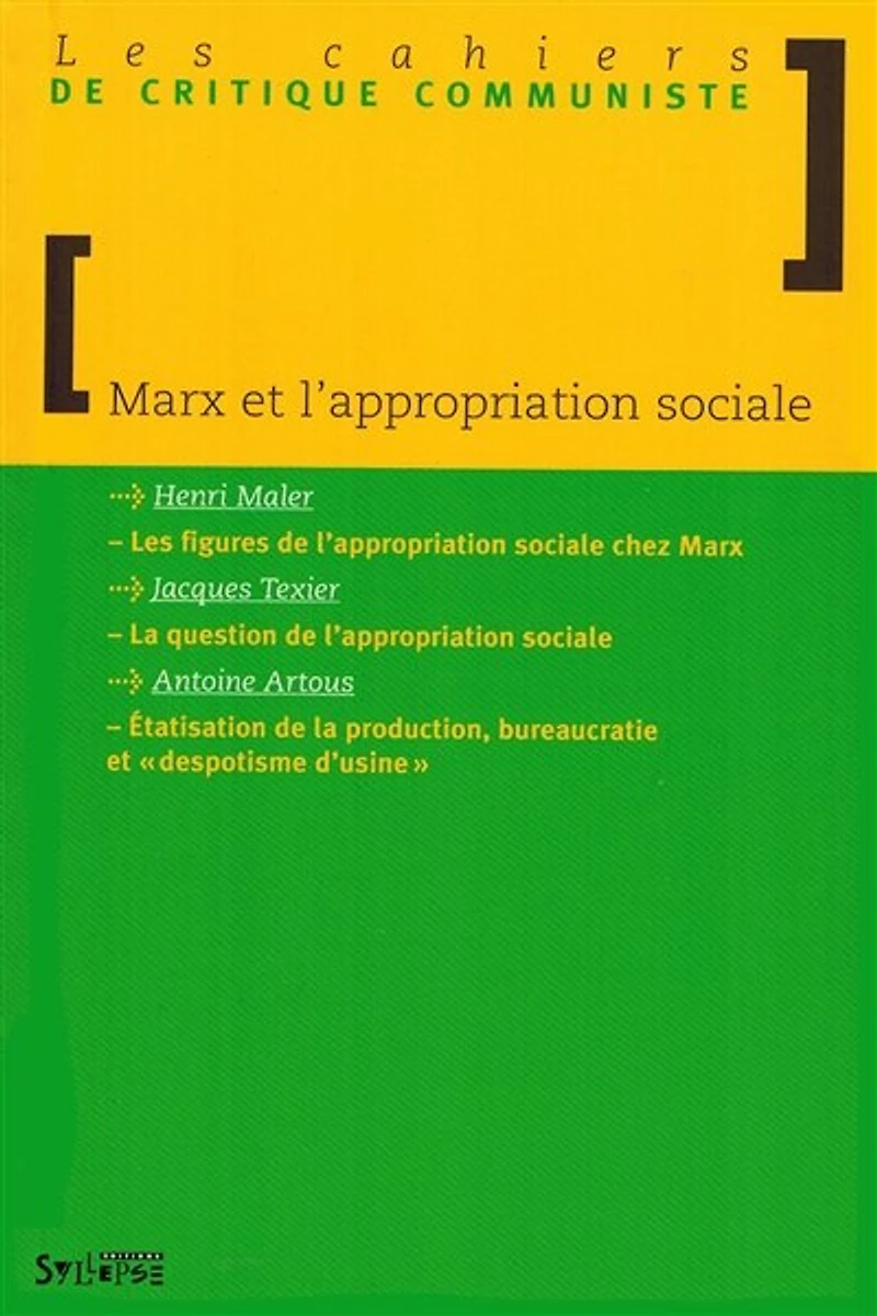 Marx et l'appropriation sociale