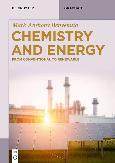 Chemistry and Energy: From Conventional to Renewable