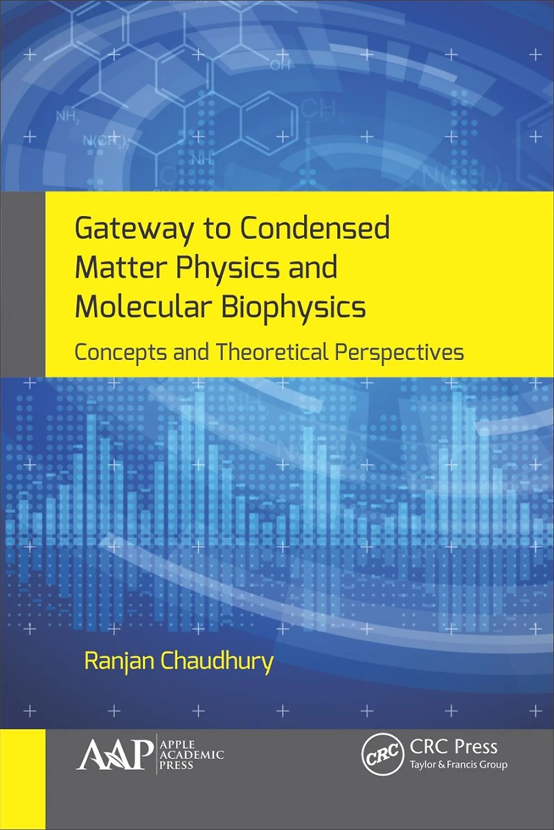 Gateway to Condensed Matter Physics and Molecular Biophysics: Concepts Theoretical Perspectives