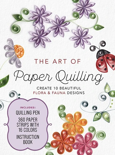 Art of Paper Quilling Kit: Create 10 Beautiful Flora and Fauna Designs - Includes: Quilling Pen, 360 Paper Strips with 16 Colors, Instruction Book