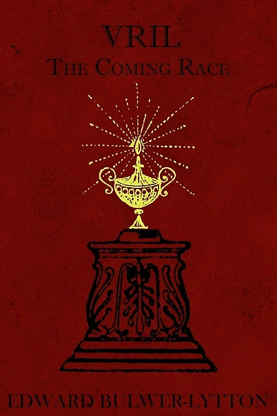 Vril: The Coming Race
