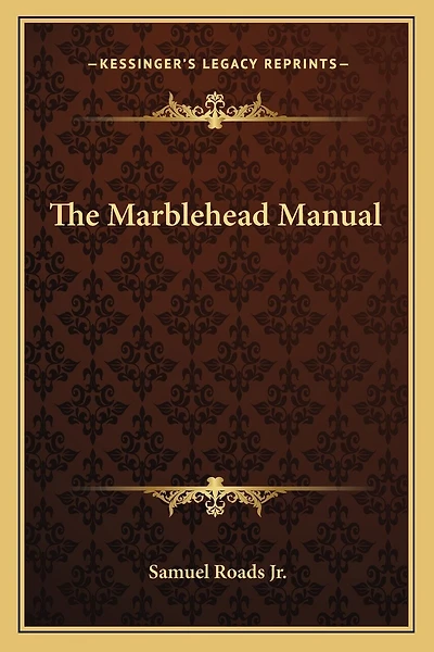 The Marblehead Manual