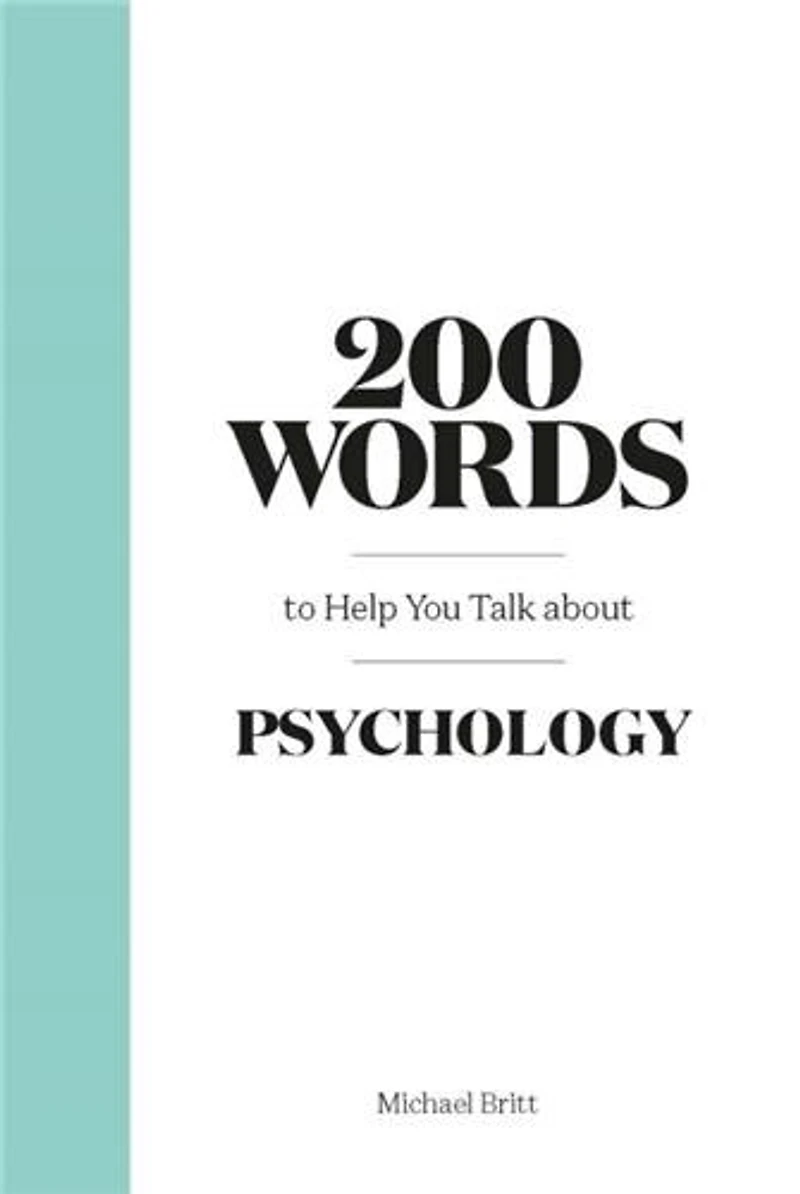 200 Words to Help You Talk About Psychology