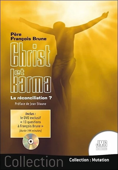 Christ et karma: la réconciliation ?