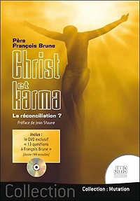 Christ et karma: la réconciliation ?