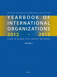Yearbook of International Organizations 2012-2013 (Volume 2): Geographical Index — A Country Directory of Secretariats and Memberships