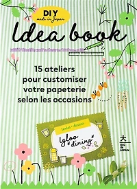 Idea Book: 15 ateliers pour customiser votre papeterie selon les occasions