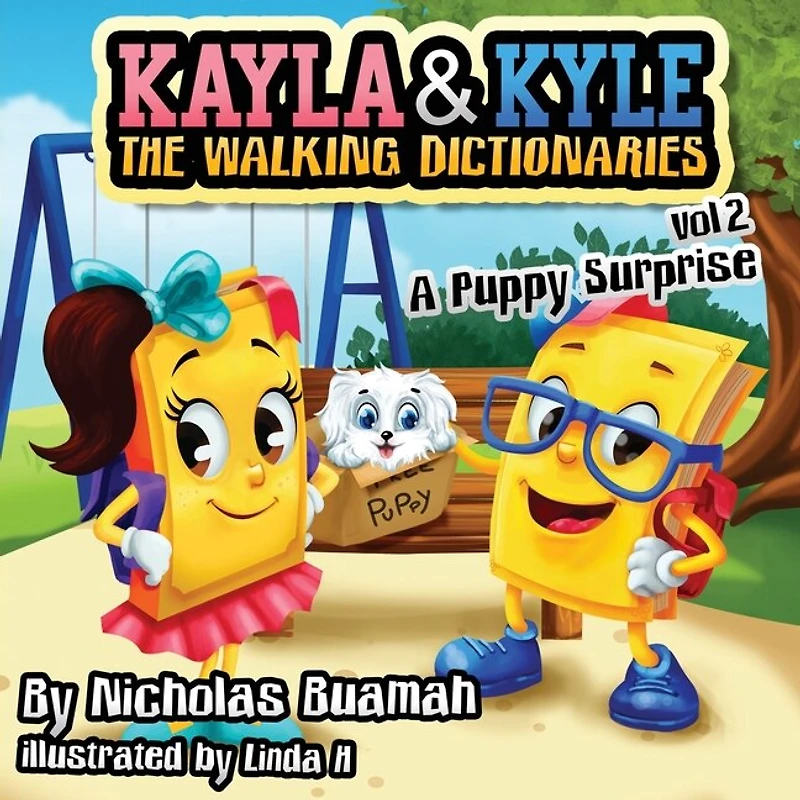 Kayla And Kyle The Walking Dictionaries: A Puppy Surprise