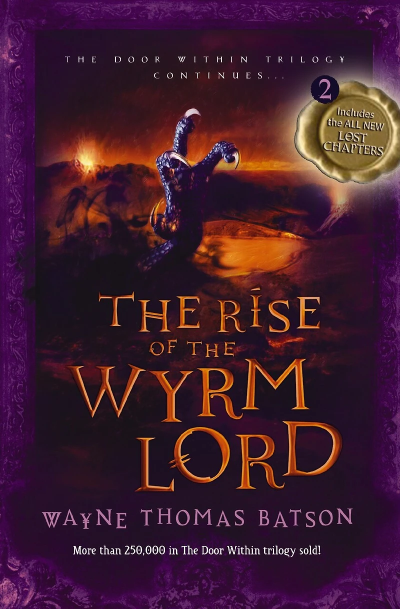The Rise of Wyrm Lord: Door Within Trilogy - Book Two