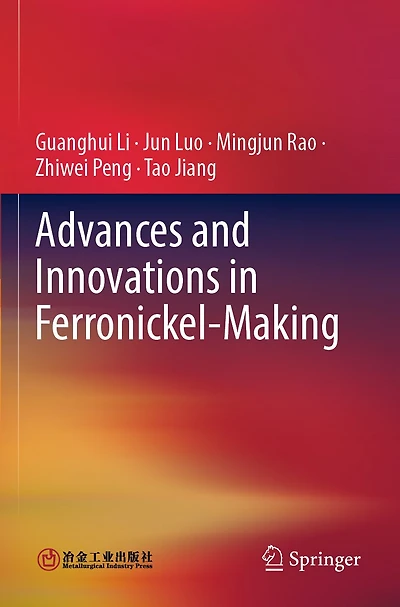 Advances and Innovations in Ferronickel-Making