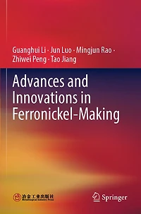 Advances and Innovations in Ferronickel-Making