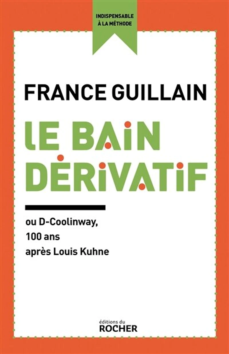 Le bain dérivatif ou D-Coolinway: 100 ans après Louis Kuhne