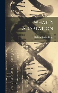 What is Adaptation